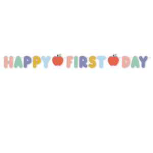 Back to School Happy First Day Letter Banner. 12ft