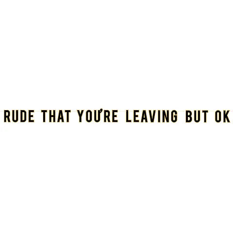 Retirement Rude That You're Leaving Banner